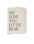 we love you little bear card