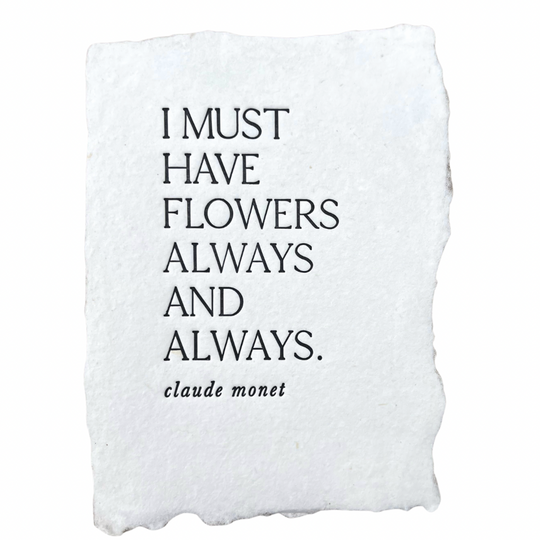I must have flowers note card