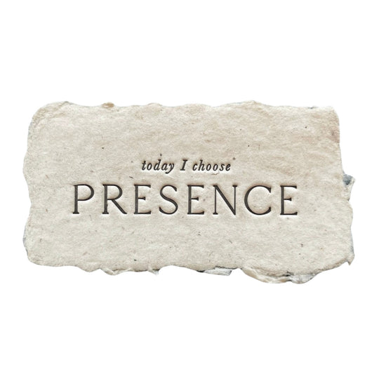 today I choose presence intention card