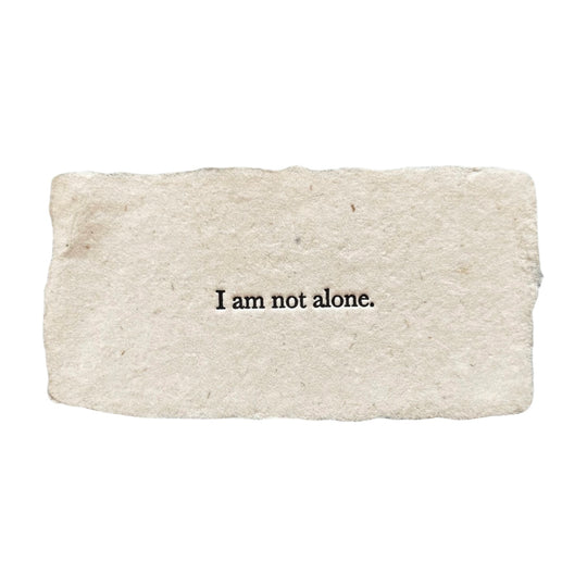 I am not alone affirmation card