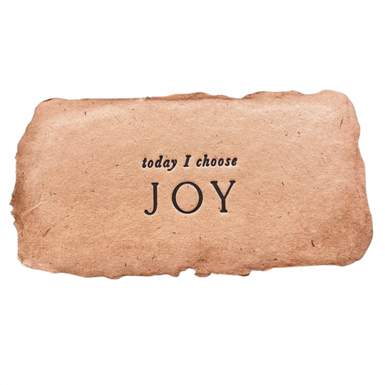 today I choose joy intention card