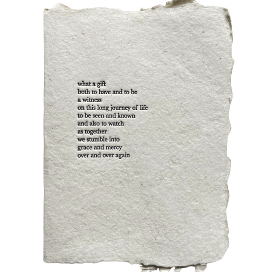 what a gift to have, original poem card
