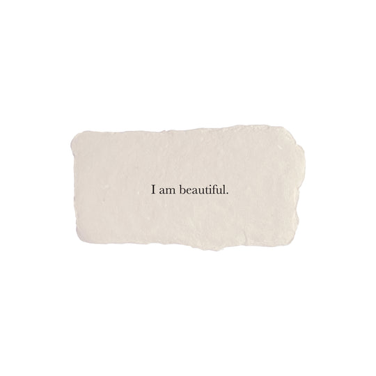 I am beautiful affirmation card