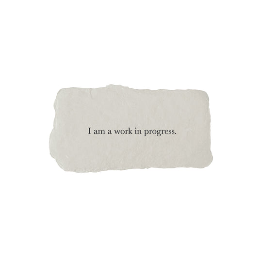 I am a work in progress affirmation card