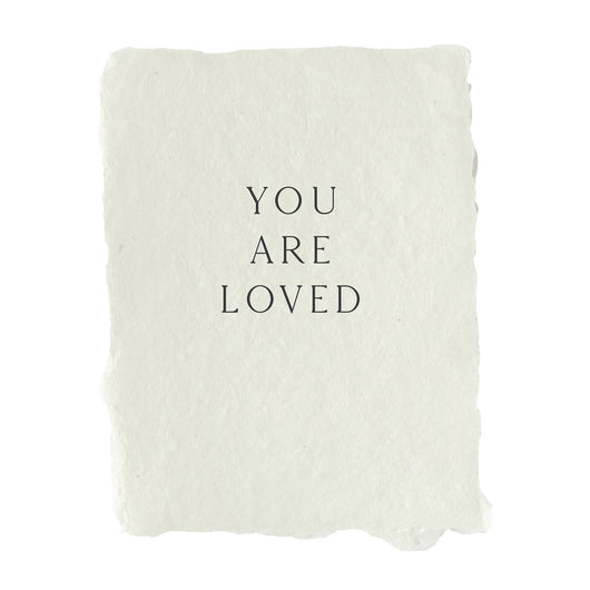 you are loved note card
